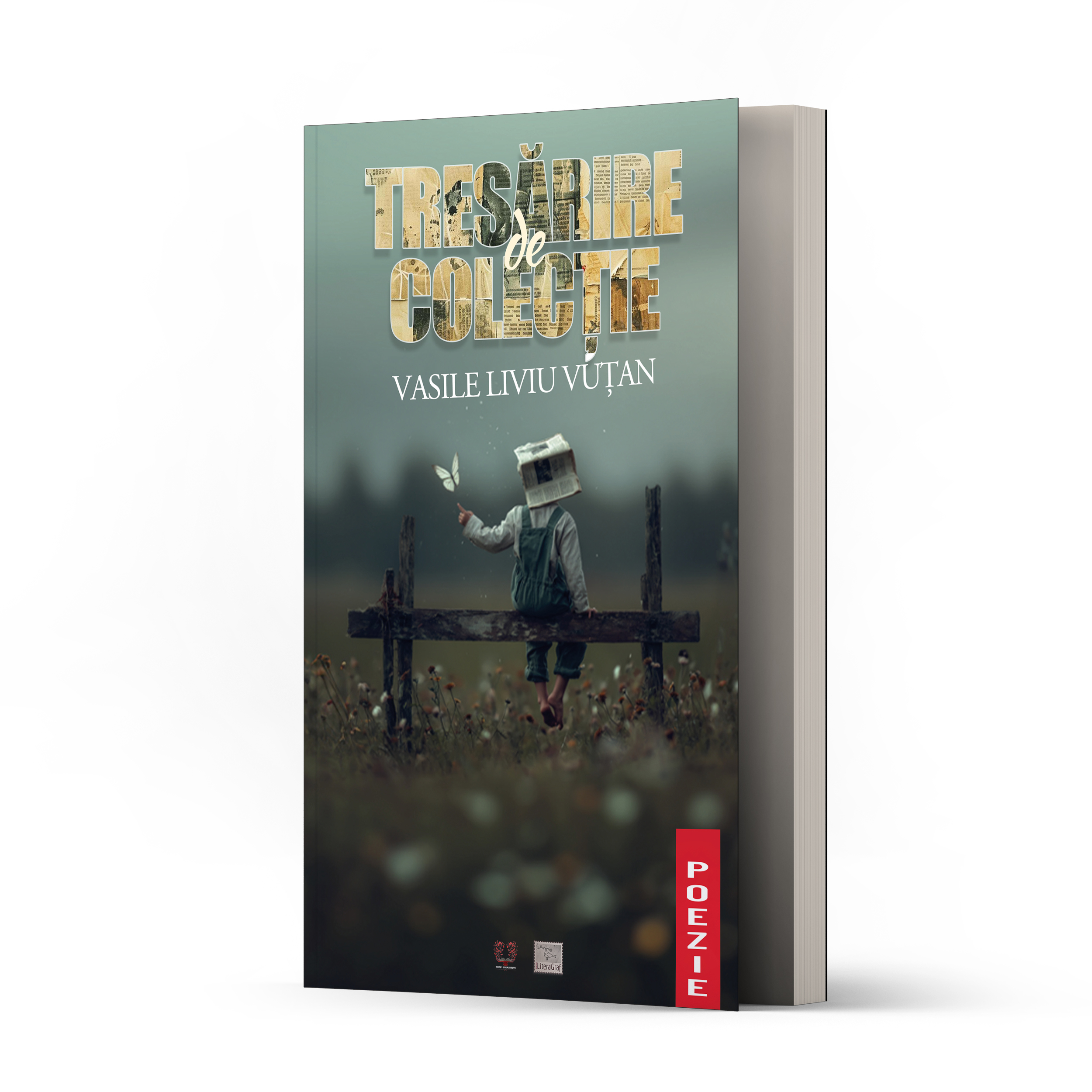 Tresărire de colecție • Liviu Vasile Vuțan — Editura Literagraf